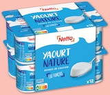 Yaourt Nature - NETTO en promo chez Netto Yaourt Nature - NETTO dans le catalogue Netto