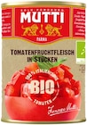 Bio Tomaten Fruchtfleisch in Stücken im REWE Prospekt Bio Tomaten Fruchtfleisch in Stücken von Mutti im aktuellen REWE Prospekt für 1,29 €