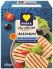 Herzstücke Halloumi im EDEKA Prospekt Herzstücke Halloumi von Edeka im aktuellen EDEKA Prospekt für 2,22 €