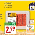 Aktuelles Cevapcici Angebot bei Marktkauf in Wuppertal ab 2,99 €