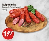 Rohpolnische von  im aktuellen V-Markt Prospekt für 1,49 €