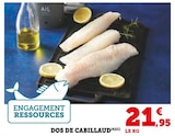 Dos de cabillaud - Hyper U à Dreux Dos de cabillaud en promo chez Hyper U Dreux à 21,95 €