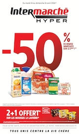 Catalogue Supermarchés Intermarché Hyper en cours à Nancy et alentours, "-50% DE REMISE IMMÉDIATE SUR LE 2ÈME", 44 pages, 14/04/2026 - 26/04/2026