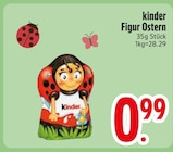 Figur Ostern im EDEKA Prospekt Figur Ostern von Kinder im aktuellen EDEKA Prospekt für 0,99 €