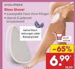 Glass Shaver Angebote von Vitalmaxx bei Netto Marken-Discount Lehrte für 6,99 €
