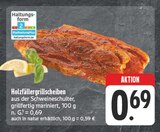EDEKA - Holzfällergrillscheiben Angebot im Prospekt Holzfällergrillscheiben bei EDEKA im Prospekt "" für 0,59 €