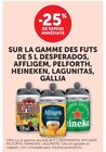 -25 % de remise immédiate sur la gamme des fûts de 5 L de Desperados, Affligem, Pelforth, Heineken, Lagunitas et Gallia - Desperados / Affligem / Pelforth / Heineken / Lagunitas / Gallia - Super U à Besançon -25 % de remise immédiate sur la gamme des fûts de 5 L de Desperados, Affligem, Pelforth, Heineken, Lagunitas et Gallia - Desperados / Affligem / Pelforth / Heineken / Lagunitas / Gallia en promo chez Super U Besançon