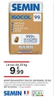 Mortier Adhésif Isocol 99 25 kg - SEMIN en promo chez LEROY MERLIN Mortier Adhésif Isocol 99 25 kg - SEMIN dans le catalogue LEROY MERLIN
