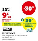 Slip Femme - DIM en promo à 9,03 € chez Hyper U Slip Femme - DIM dans le catalogue Hyper U