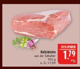 Aktuelles Kalbsbraten aus der Schulter Angebot bei Marktkauf in Leipzig ab 1,79 €