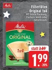 Aktuelles Filtertüten Original 1x4 Angebot bei EDEKA in Mönchengladbach ab 1,99 €