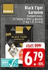 Black Tiger Garnelen Angebote von EDEKA bei EDEKA Lüdenscheid für 6,79 €