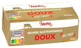 BEURRE DOUX PLAQUETTE 250G - NETTO - Netto BEURRE DOUX PLAQUETTE 250G - NETTO à 2,48 € dans le catalogue Netto