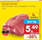 Aktuelles Schweine-Nacken Angebot bei Netto Marken-Discount in Paderborn ab 5,49 €