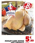 Poulet Label Rouge des Landes en promo chez Super U Toulon à 5,99 €