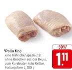 Pollo fino bei E center im Groß-Gerau Prospekt für 1,11 €