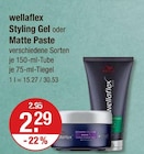 Styling Gel im V-Markt Prospekt Styling Gel von wellaflex im aktuellen V-Markt Prospekt für 2,29 €