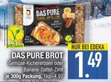 Das Pure Brot im aktuellen EDEKA Prospekt für 1,49 €