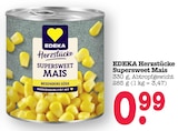 Aktuelles Herzstücke Supersweet Mais Angebot bei E center in Mannheim ab 0,99 €