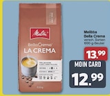 Bella Crema im Angebot bei famila Nordwest in Delmenhorst Bella Crema Angebote von Melitta bei famila Nordwest Delmenhorst für 12,99 €