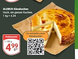 Käsekuchen Angebote von Globus bei GLOBUS Ludwigshafen für 4,99 €