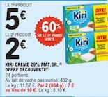 Crème 29% Mat.Gr. Offre Découverte - KIRI dans le catalogue E.Leclerc