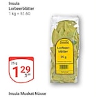Lorbeerblätter im Angebot bei GLOBUS in Saarbrücken Lorbeerblätter Angebote von Insula bei GLOBUS Saarbrücken für 1,29 €