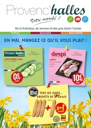 Prospectus Supermarchés de Provenc’halles à Geyssans: "En Mai, mangez ce ce qu'il vous plait !", 6 pages, 14/05/2024 - 25/05/2024