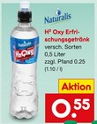 H² Oxy Erfrischungsgetränk von Naturalis im aktuellen Netto Marken-Discount Prospekt für 0,55 €