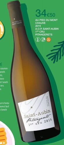 AU PIED DU MONT CHAUVE 2015 A.O.P. SAINT-AUBIN 1ER CRU - Monoprix à Bordeaux AU PIED DU MONT CHAUVE 2015 A.O.P. SAINT-AUBIN 1ER CRU en promo chez Monoprix Bordeaux à 34,50 €
