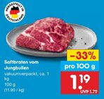 Aktuelle Braten Angebote bei Netto Marken-Discount in Cottbus Aktuelles Saftbraten vom Jungbullen Angebot bei Netto Marken-Discount in Cottbus ab 1,19 €