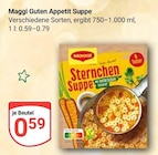 Guten Appetit Suppe im Angebot bei GLOBUS in Salzgitter Guten Appetit Suppe Angebote von Maggi bei GLOBUS Salzgitter für 0,59 €