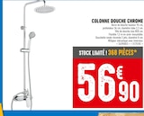 Promo Colonne Douche Chrome à 56,90 € dans le catalogue Brico Cash à Sablé-sur-Sarthe