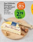 Monsieur Jean Bernard Bio-Käse Angebote von Paul Söbbeke bei tegut Leonberg für 2,79 €