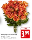 EDEKA - Rosenstrauß Fairtrade Angebot im Prospekt Rosenstrauß Fairtrade bei EDEKA im Prospekt "" für 3,99 €