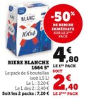 Biere Blanche 5° - 1664 - Super U à Nanterre Biere Blanche 5° - 1664 en promo chez Super U Nanterre à 2,40 €