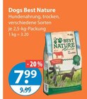 Hundenahrung, trocken von Dogs Best Nature im aktuellen V-Markt Prospekt für 7,99 €