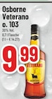 Veterano Angebote von Osborne bei Trinkgut Bergheim für 9,99 €