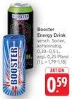 Energy Drink im Angebot bei E center in Schwäbisch Gmünd Energy Drink Angebote von Booster bei E center Schwäbisch Gmünd für 0,59 €