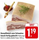 Aktuelles Kesselfleisch vom Schweinebauch fertig gekocht Angebot bei EDEKA in Pforzheim ab 1,19 €