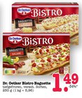 Bistro Baguette à la Provence im Angebot bei E center in Mainz Bistro Baguette à la Provence Angebote von Dr. Oetker bei E center Mainz für 1,49 €