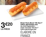 Monoprix Épinal - Éclair Paris-Brest indice glycémique bas Promo Éclair Paris-Brest indice glycémique bas dans le catalogue Monoprix Monoprix à Épinal