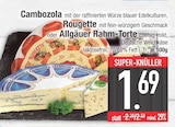 Cambozola im Angebot bei E center in Germering Cambozola Angebote bei E center Germering für 1,69 €