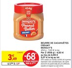 Beurre de cacahuètes creamy - MENGUY'S en promo chez Intermarché Hyper Beurre de cacahuètes creamy - MENGUY'S dans le catalogue Intermarché Hyper