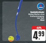 Hundeballschleuder bei EDEKA im Bad Kissingen Prospekt für 4,99 €