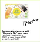 Saumon Atlantique surgelé avec peau - Monoprix Bio en promo chez Monoprix Lille à 7,67 €