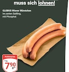 Wiener Würstchen Angebote von Globus bei GLOBUS Bochum für 7,90 €