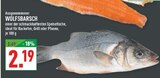 Aktuelle Fisch Angebote bei Marktkauf in Bergisch Gladbach Aktuelles Wolfsbarsch Angebot bei Marktkauf in Bergisch Gladbach ab 2,19 €