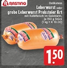 Leberwurst Angebote von Rasting bei E center Dortmund für 1,50 €