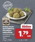 Kräuter Knoblauch Bällchen Frischkäsezubereitung im Angebot bei combi in Bielefeld Kräuter Knoblauch Bällchen Frischkäsezubereitung Angebote von Goldmarie bei combi Bielefeld für 1,79 €